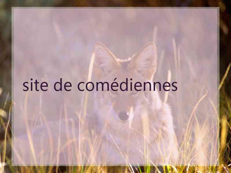 site de comédiennes