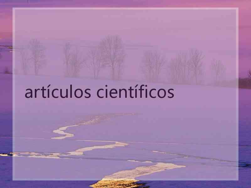 artículos científicos