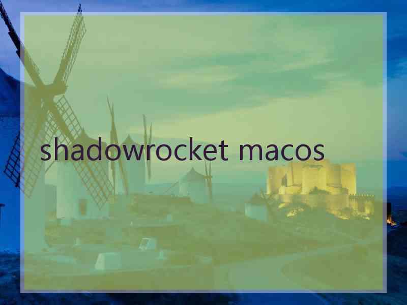shadowrocket macos